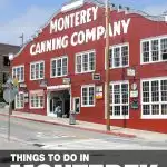 fun things to do in Monterey, CA