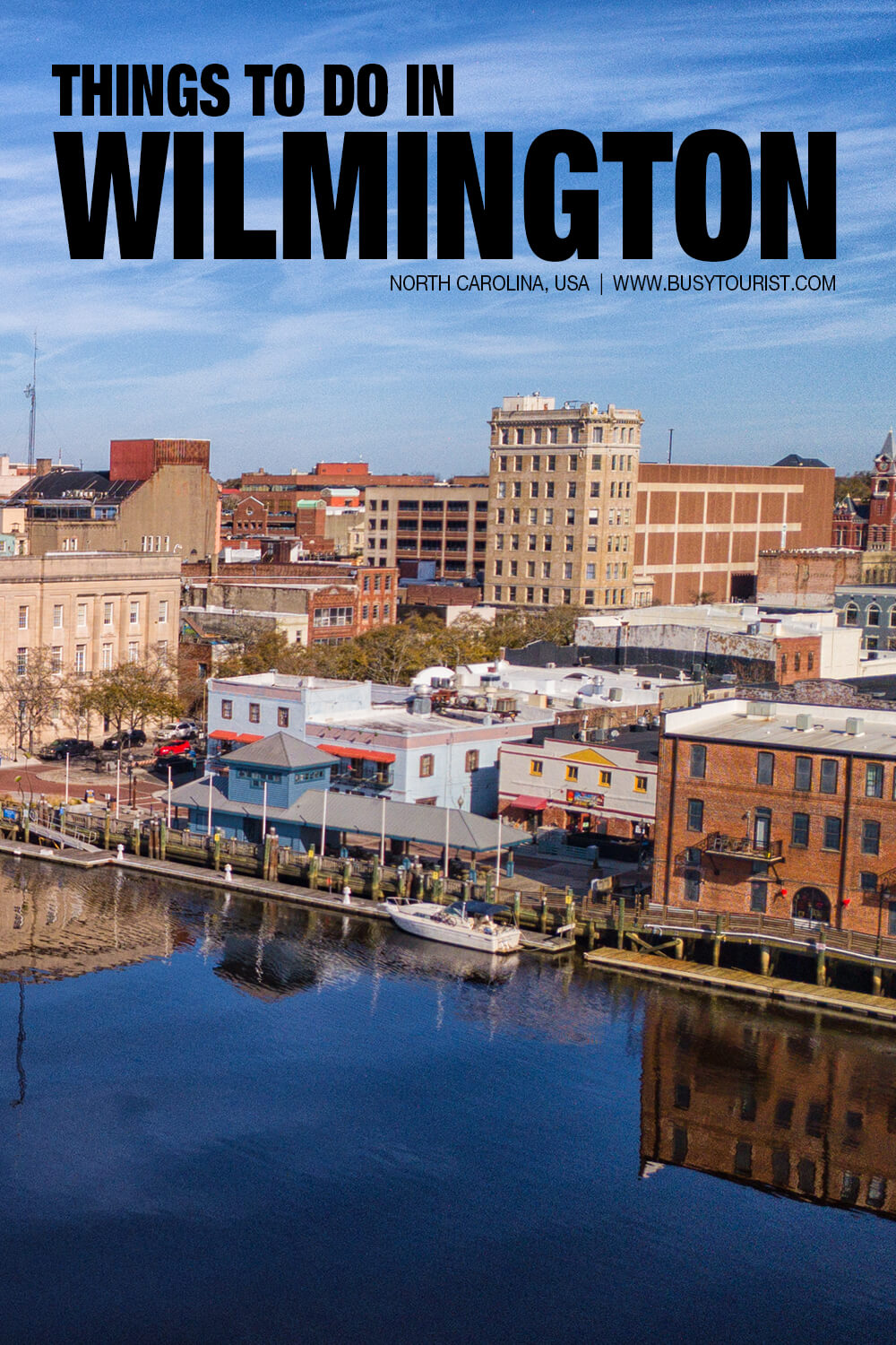 28 Best & Fun Things To Do In Wilmington (NC) Attractions & Activities