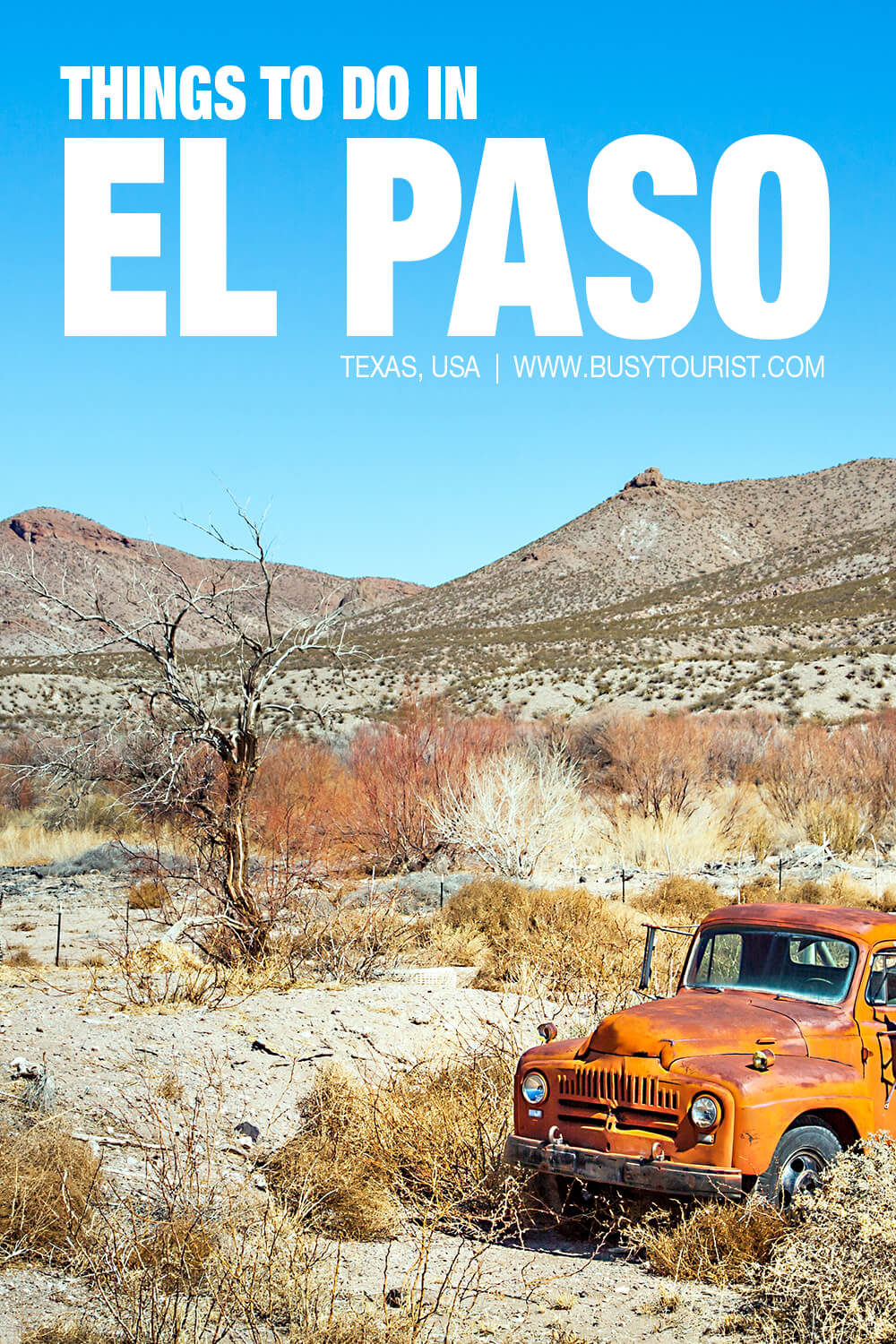 30 Best & Fun Things To Do In El Paso (Texas) Attractions & Activities
