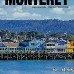 things to do in Monterey, CA