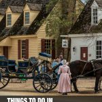 things to do in Williamsburg, VA