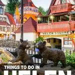 best things to do in Helen, GA