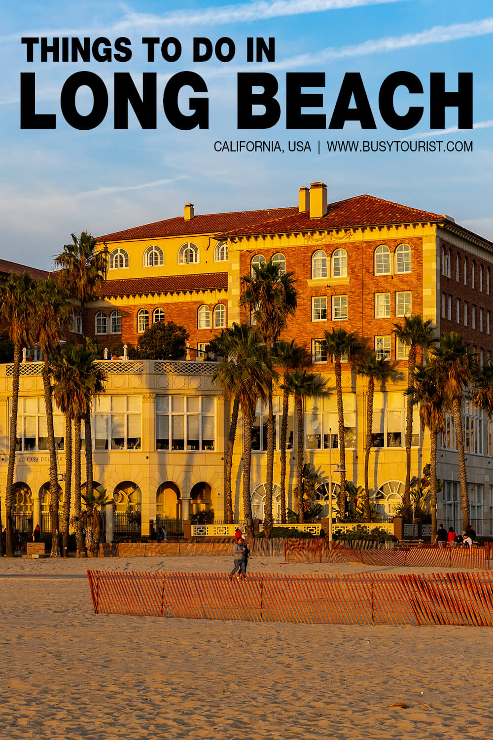 30 Best & Fun Things To Do In Long Beach (CA) Attractions & Activities