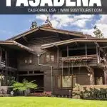 fun things to do in Pasadena, CA