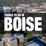 things to do in Boise, ID