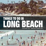 things to do in Long Beach