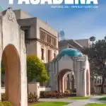 things to do in Pasadena, CA