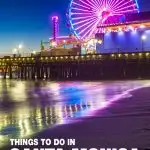 things to do in Santa Monica, CA