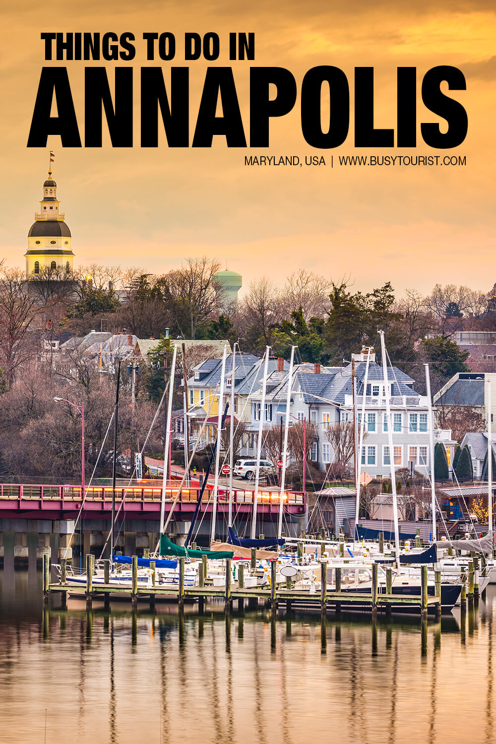 30 Best & Fun Things To Do In Annapolis (MD) Attractions & Activities
