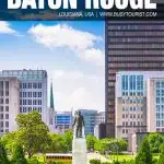 best things to do in Baton Rouge