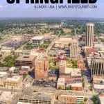 best things to do in Springfield, IL