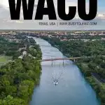 best things to do in Waco, TX