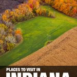 places to visit in Indiana