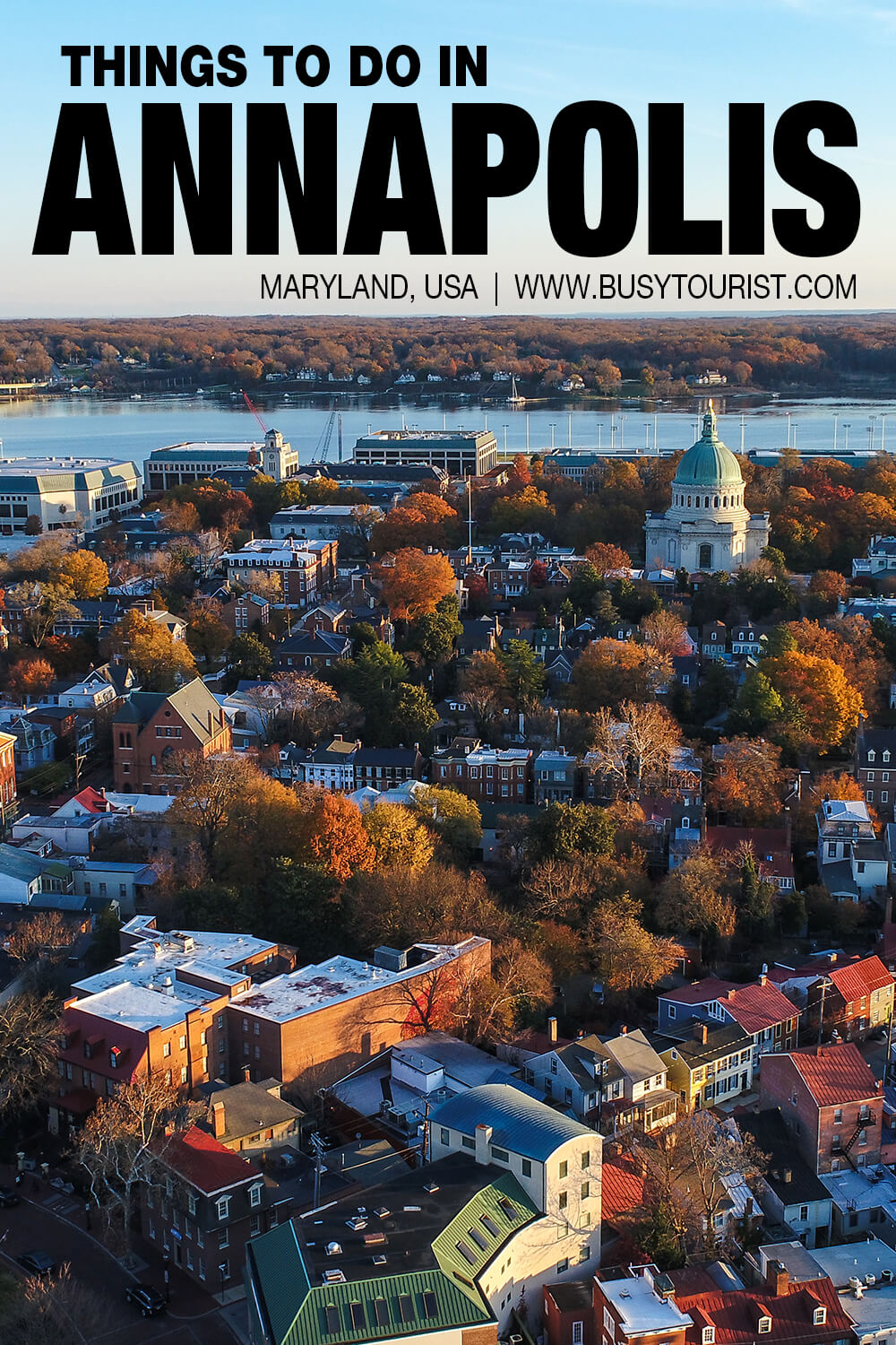 30 Best & Fun Things To Do In Annapolis (MD) Attractions & Activities