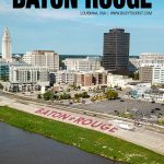 things to do in Baton Rouge