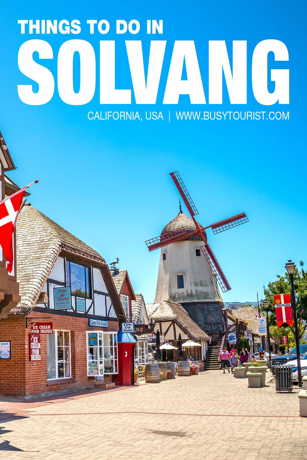 27 Best & Fun Things To Do In Solvang (CA) Attractions & Activities