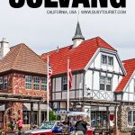 top things to do in Solvang, CA