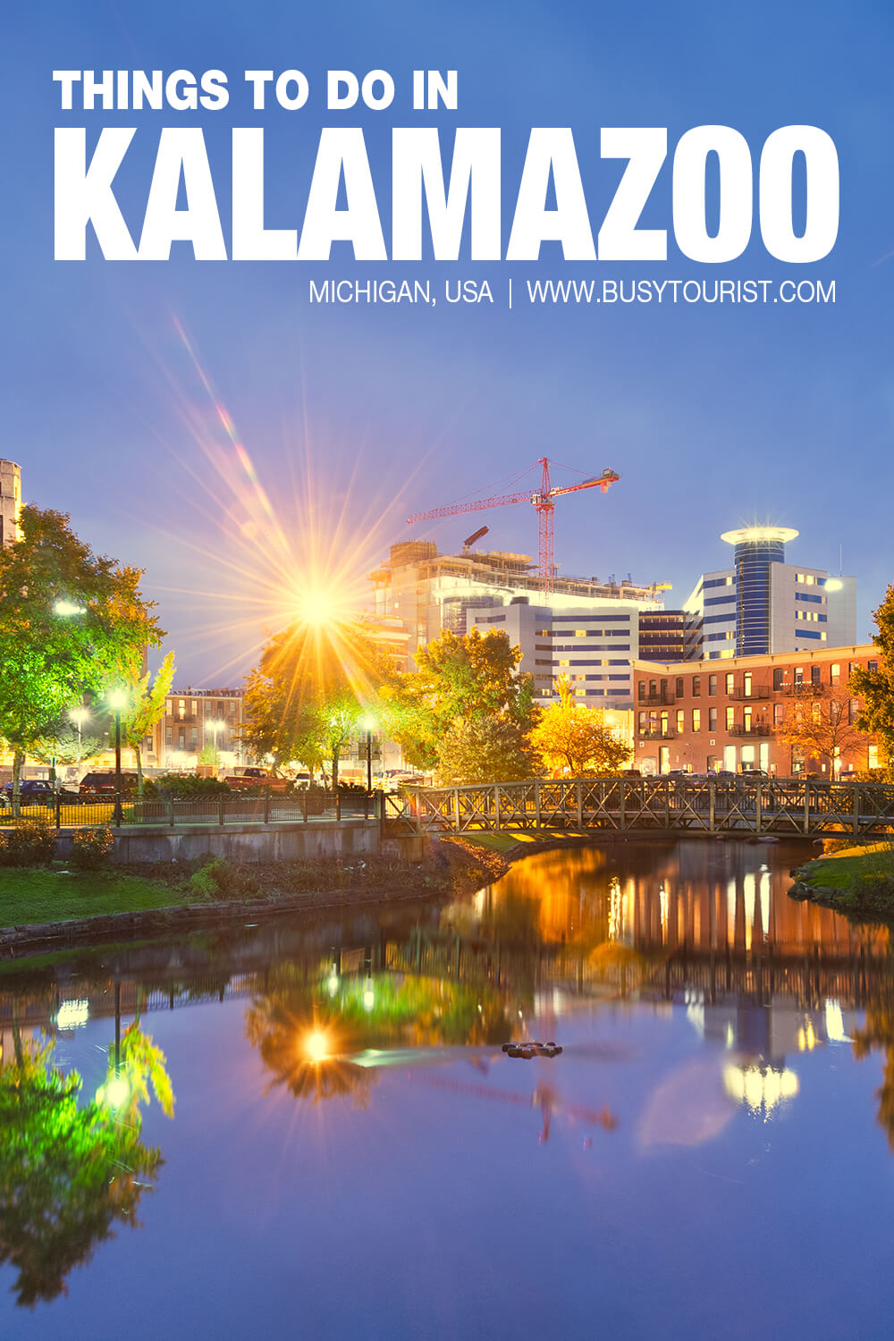 35 Best & Fun Things To Do In Kalamazoo (MI) Attractions & Activities