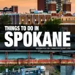 best things to do in Spokane, WA