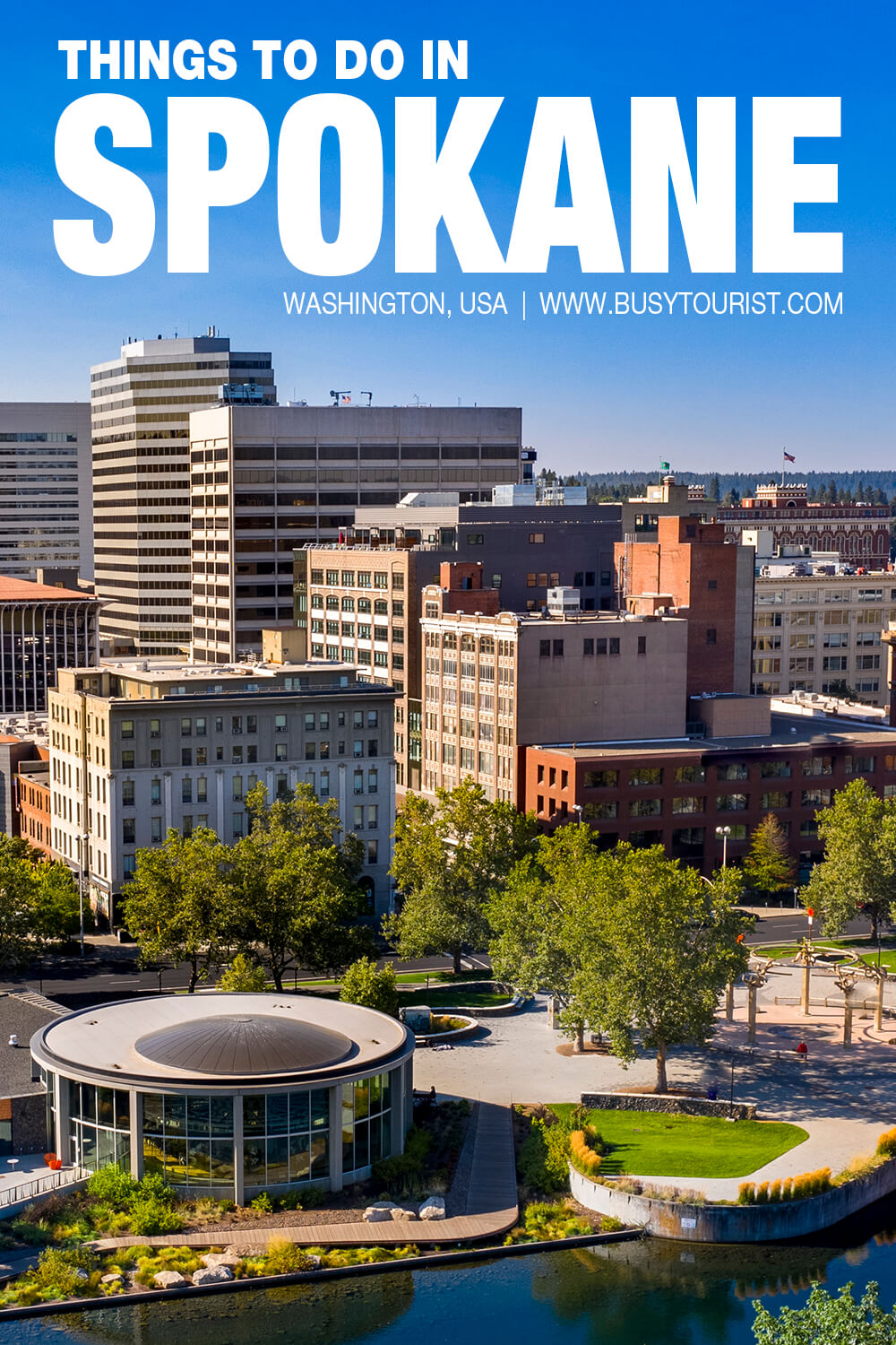 28 Best & Fun Things To Do In Spokane (WA) Attractions & Activities