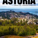 fun things to do in Astoria, Oregon