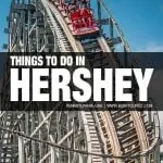 fun things to do in Hershey, PA