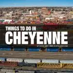 fun things to do in Cheyenne, WY