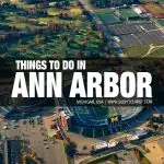 fun things to do in Ann Arbor