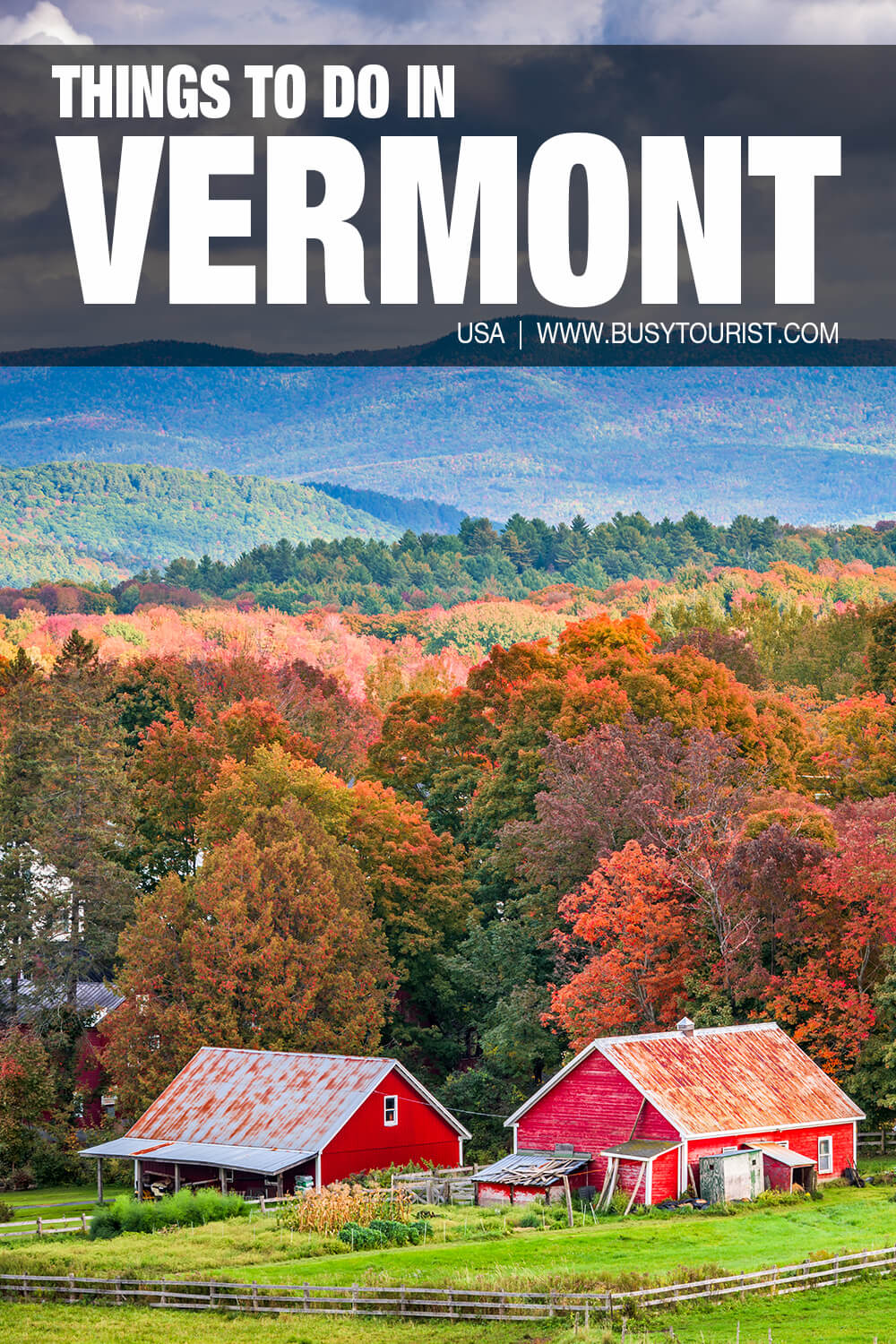 48 Fun Things To Do & Places To Visit In Vermont - Attractions & Activities