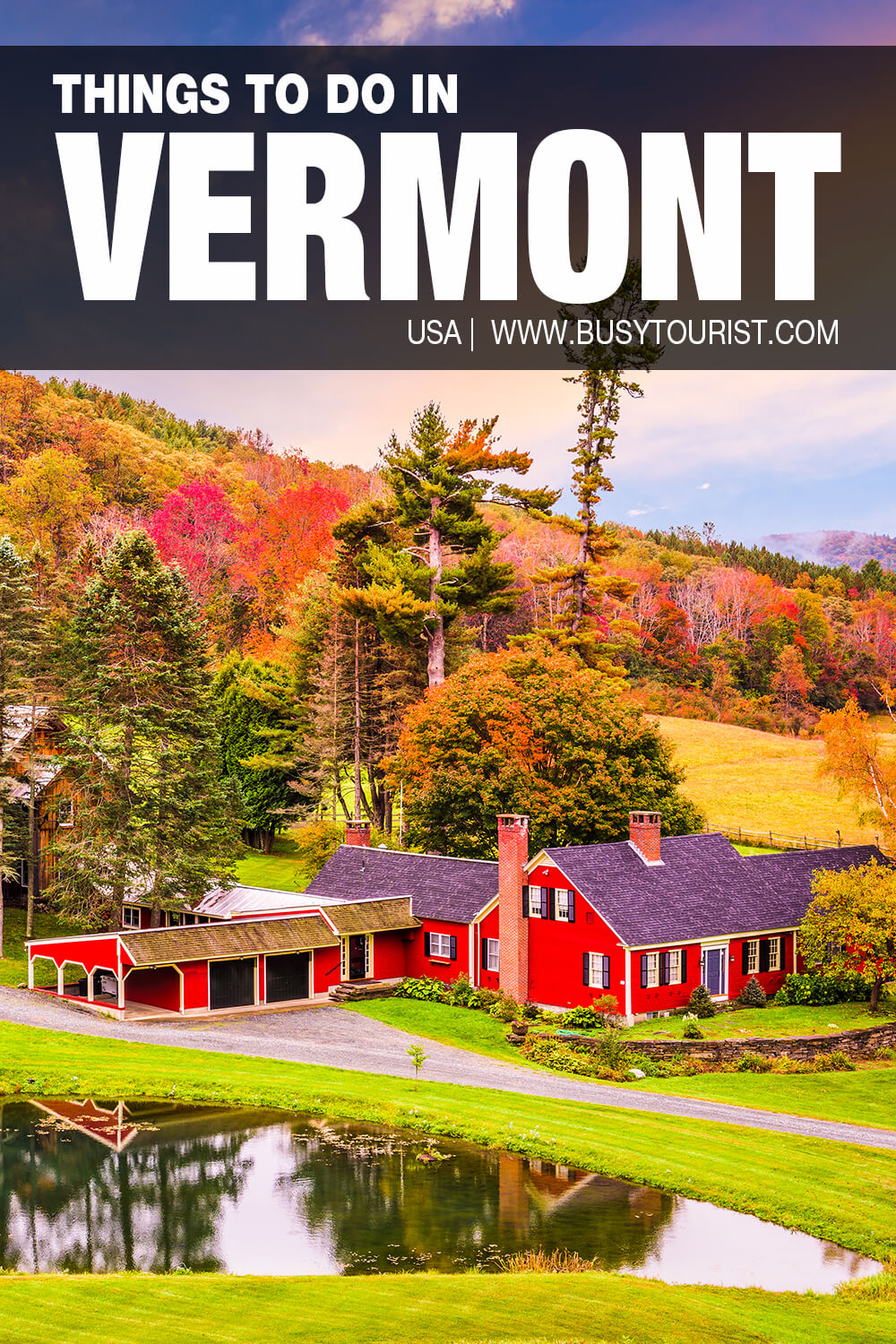 vermont state places to visit