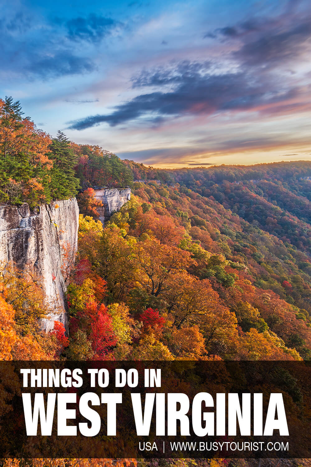 45 Things To Do & Places To Visit In West Virginia Attractions