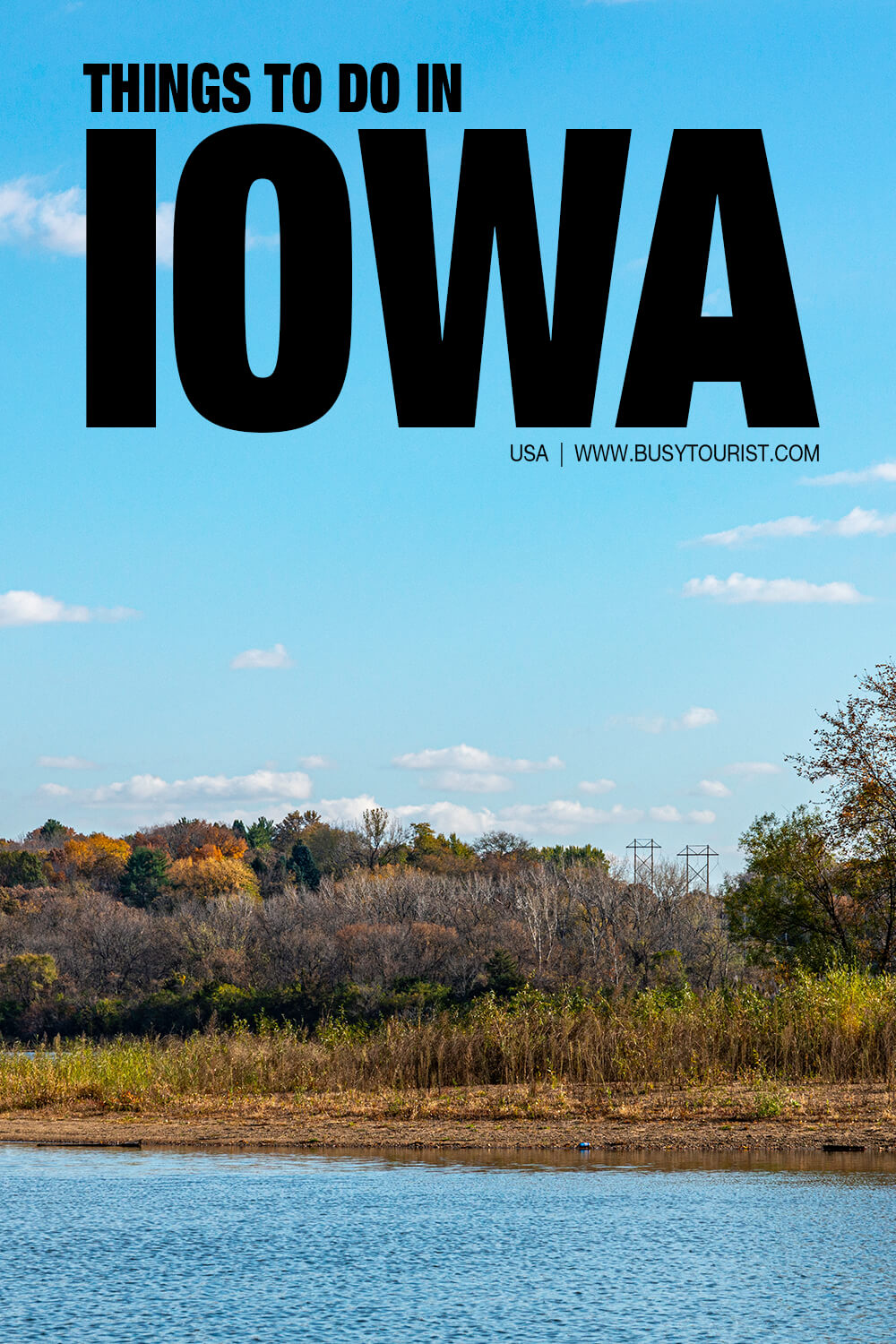 44 Fun Things To Do & Places To Visit In Iowa Attractions & Activities