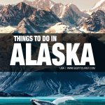 things to do in Alaska