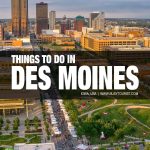 fun things to do in Des Moines