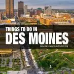 fun things to do in Des Moines