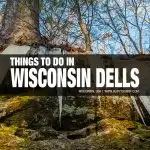 things to do in Wisconsin Dells