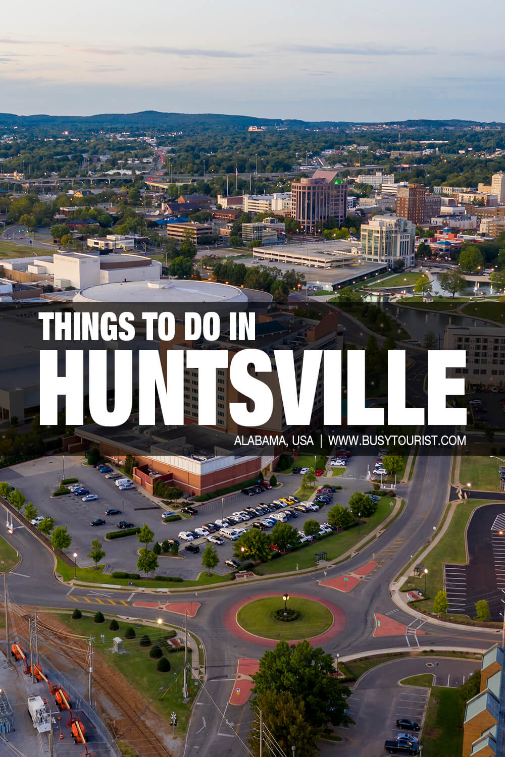 31 Best & Fun Things To Do In Huntsville (AL) Attractions & Activities