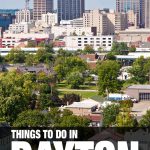 fun things to do in Dayton, Ohio