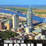 best things to do in Mobile, AL