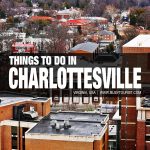 best things to do in Charlottesville, VA