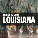 things to do in Louisiana
