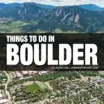 best things to do in Boulder, CO