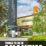 things to do in Anaheim, CA