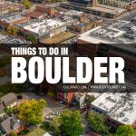 things to do in Boulder, CO