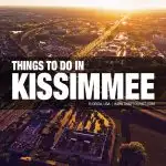 things to do in Kissimmee
