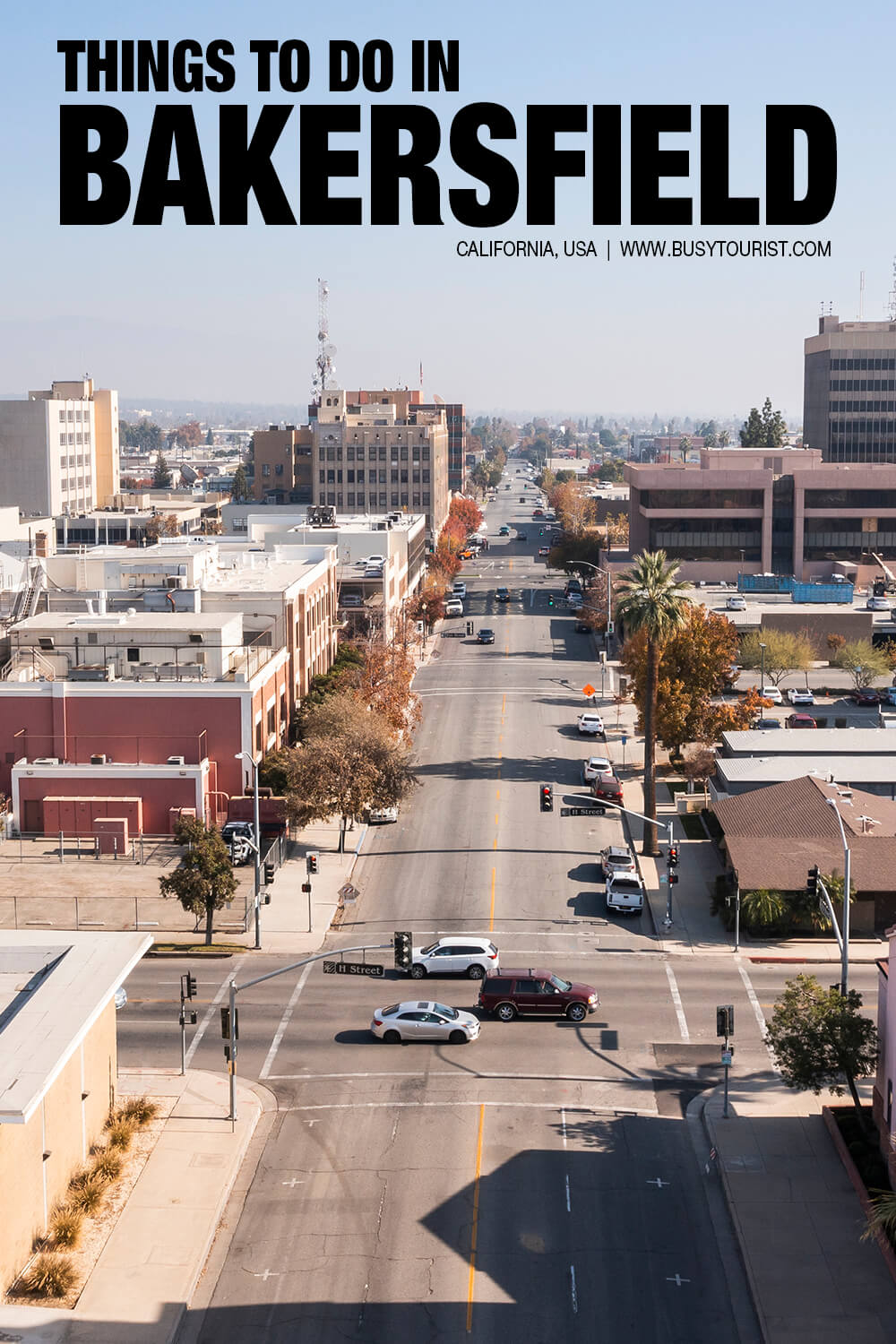 25 Fun Things To Do In Bakersfield (CA) Attractions & Activities
