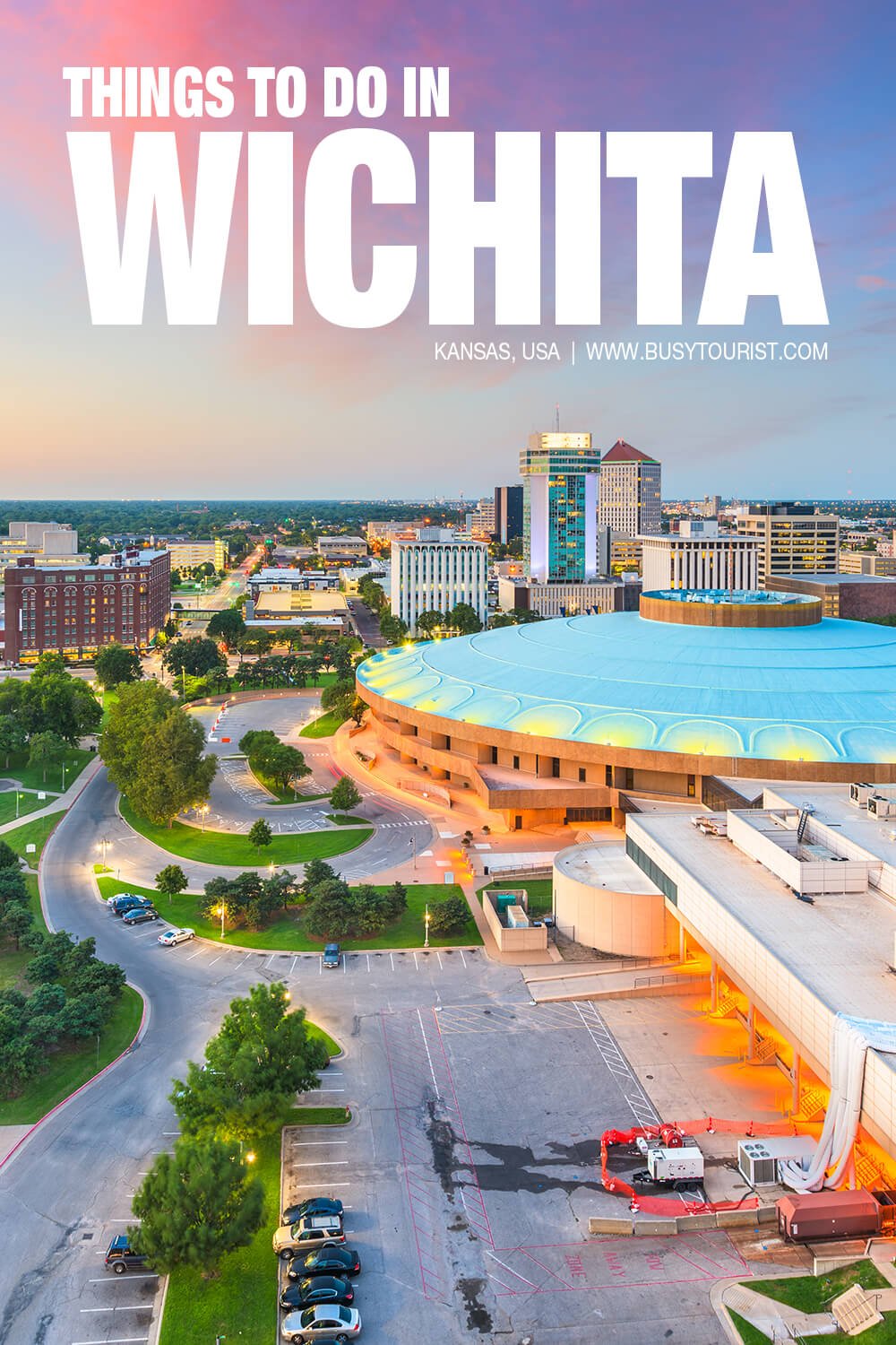 26 Fun Things To Do In Wichita (KS) Attractions & Activities