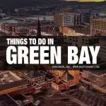 things to do in Green Bay, WI